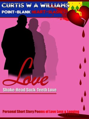 cover image of Love Shake-Head Suck-Teeth Love